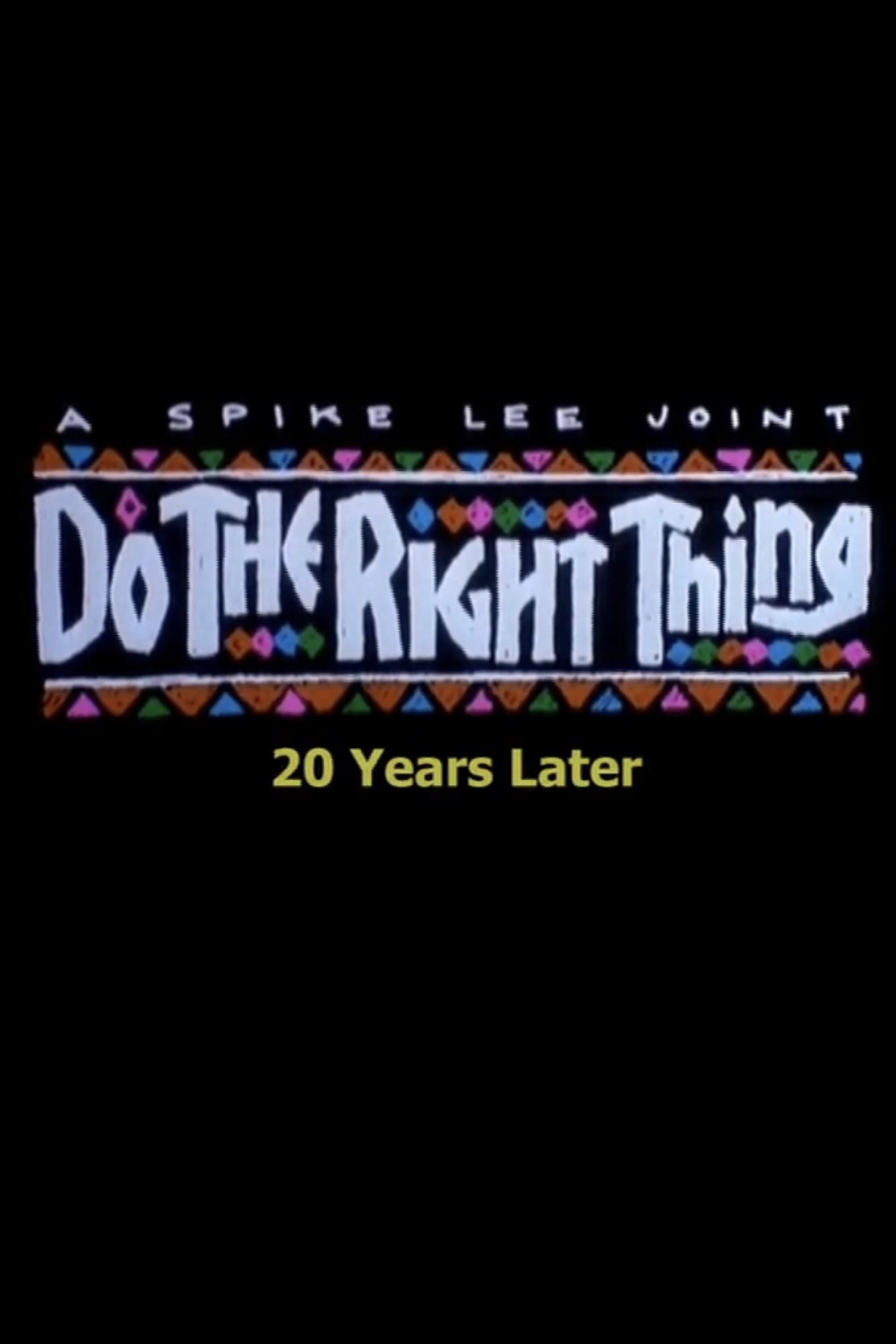 Постер Do the Right Thing: 20 Years Later